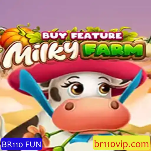 Explorando o Fascinante Mundo de MilkyFarmBuyFeature com BR110 FUN